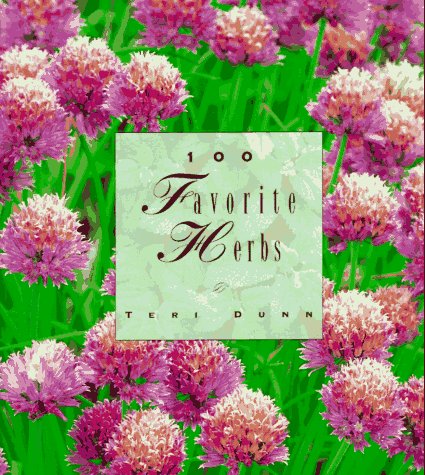 Beispielbild fr 100 Favorite Herbs (100 Favorite Series) zum Verkauf von HPB-Movies