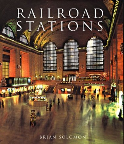 Imagen de archivo de Railroad Stations (Great Architecture) a la venta por HPB Inc.