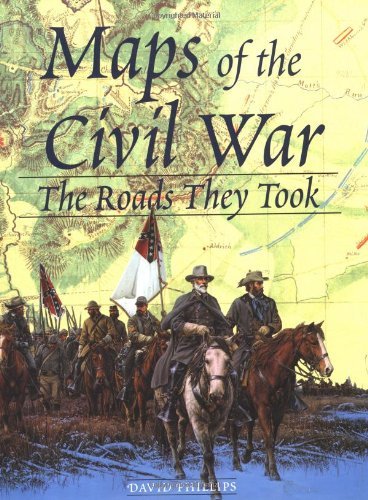 Imagen de archivo de Maps of the Civil War: The Roads They Took a la venta por Reliant Bookstore