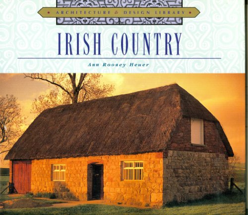 Beispielbild fr Irish Country (Architecture Design Library) zum Verkauf von Front Cover Books