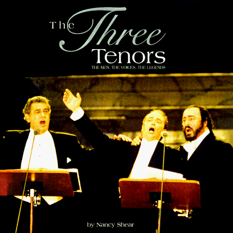 Beispielbild fr The Three Tenors : The Men, the Voices, the Legends zum Verkauf von Better World Books: West