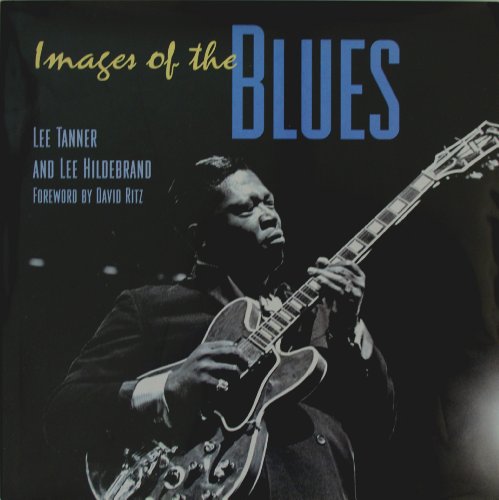 Imagen de archivo de Images of the Blues a la venta por Housing Works Online Bookstore