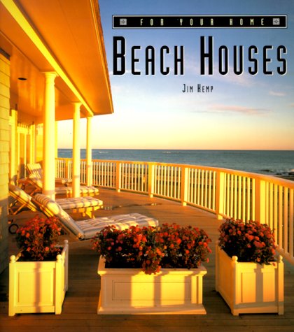 Beispielbild fr Beach Houses (For Your Home Series) zum Verkauf von Wonder Book