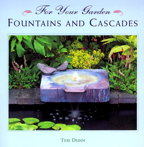 Stock image for Fountains and Cascades (For Your Garden) for sale by HPB-Movies