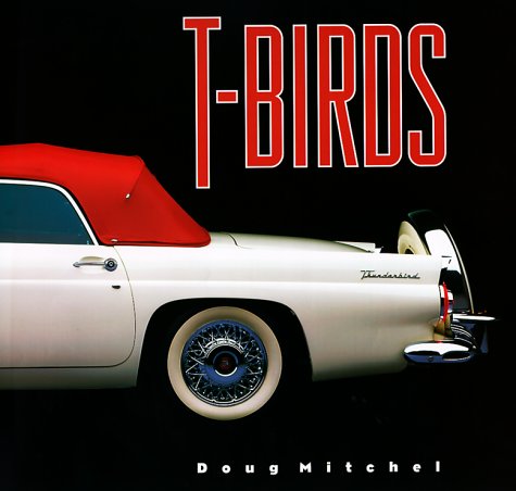 Imagen de archivo de T-Birds a la venta por SecondSale