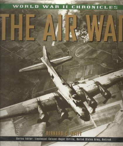 Stock image for The Air War (World War II Chronicles) for sale by Ergodebooks