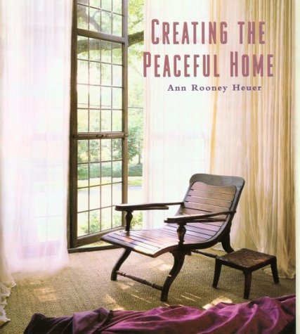 Beispielbild fr Creating the Peaceful Home zum Verkauf von Better World Books