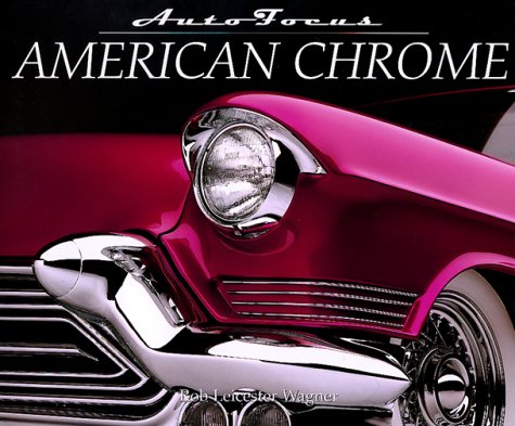 Stock image for American Chrome (Autofocus) for sale by Half Price Books Inc.