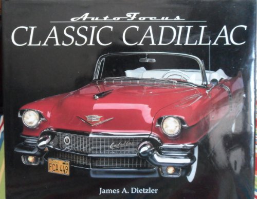 Beispielbild fr Classic Cadillac (Auto Focus) zum Verkauf von Front Cover Books