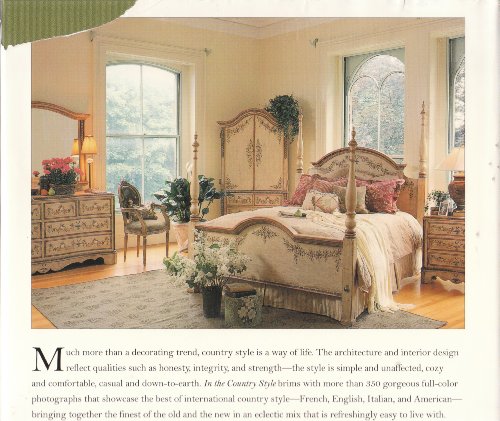 Stock image for In the Country Style: Timeless Designs for Today's Home for sale by Front Cover Books