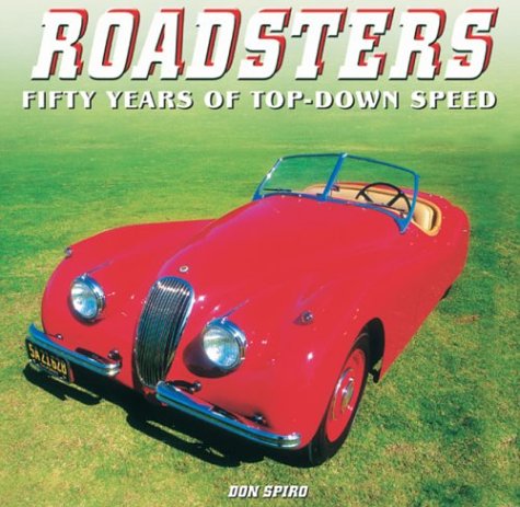 Roadsters - Fifty Years of Top-Down Speed