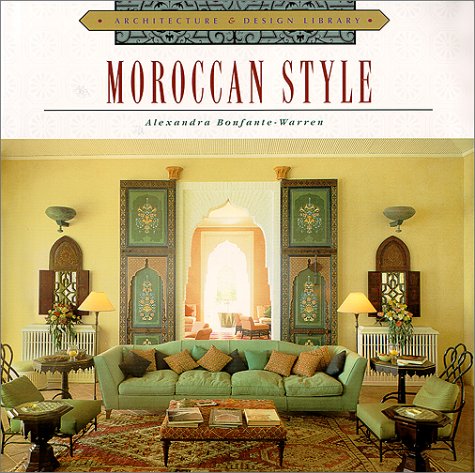 Beispielbild fr Moroccan Style zum Verkauf von Better World Books