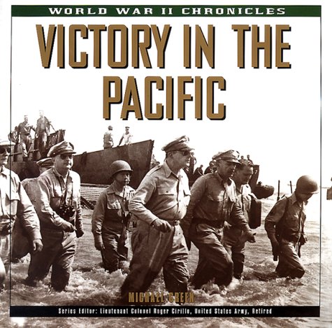 Imagen de archivo de Victory in the Pacific (World War II Chronicles (Metro Books (Firm)).) a la venta por Wonder Book