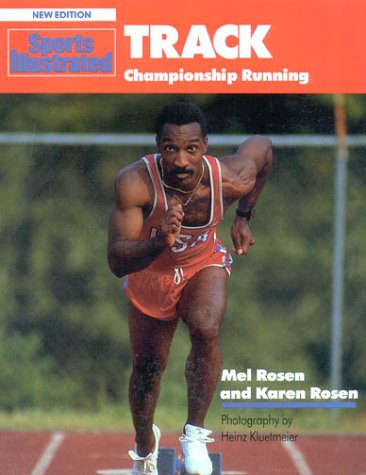 Stock image for Sports Illustrated Track : Championship Running for sale by Better World Books