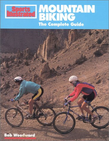 Beispielbild fr Mountain Biking: The Complete Guide (Sports Illustrated Winner's Circle) zum Verkauf von Wonder Book