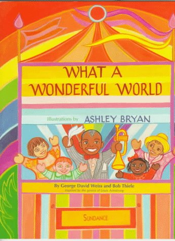 Beispielbild fr What a Wonderful World zum Verkauf von Better World Books