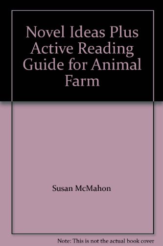 9781568018379: Novel Ideas Plus Active Reading Guide for "Animal Farm"
