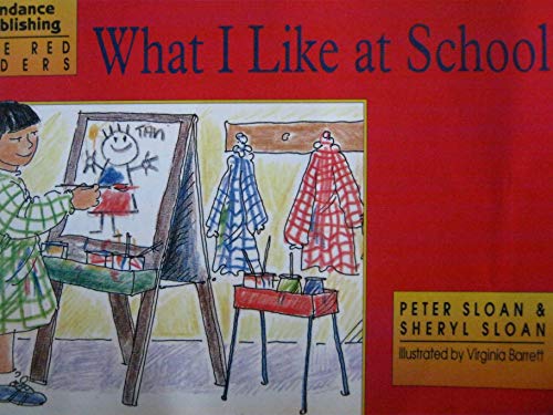 Stock image for What I like at school (Little red readers) for sale by Once Upon A Time Books