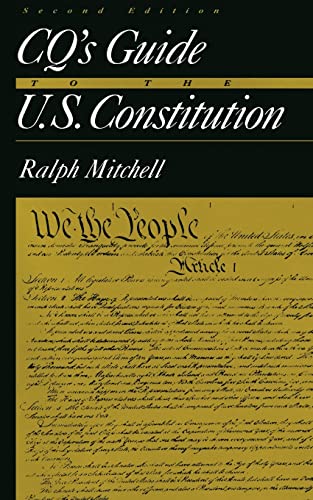 Stock image for CQ's Guide to the U. S. Constitution for sale by Better World Books