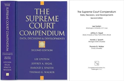 Beispielbild fr the Supreme Court Compenium - data, decisions & developments (second edition) zum Verkauf von Ed Buryn Books