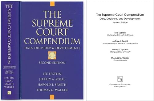 Stock image for The Supreme Court Compendium: Data, Decisions, and Developments for sale by dsmbooks