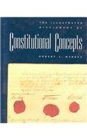 9781568021706: Illustrated Dictionary of Constitutional Concepts