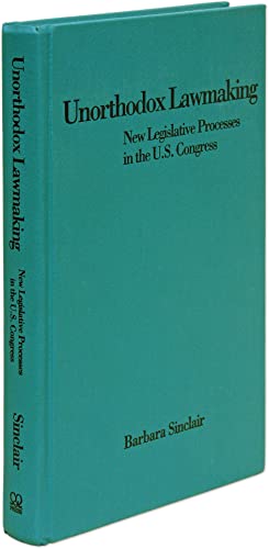 Beispielbild fr Unorthodox Lawmaking : New Legislative Processes in the U. S. Congress zum Verkauf von Better World Books