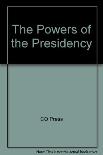 Imagen de archivo de Powers of the Presidency a la venta por Better World Books: West