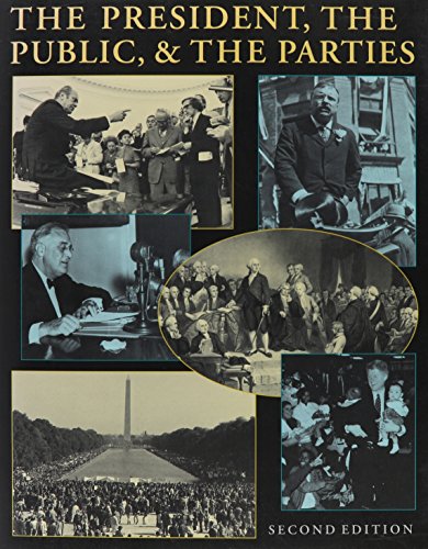 Imagen de archivo de The President, the Public and the Parties a la venta por Better World Books