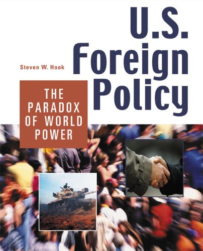 Stock image for U.S. Foreign Policy: The Paradox Of World Power for sale by Wonder Book