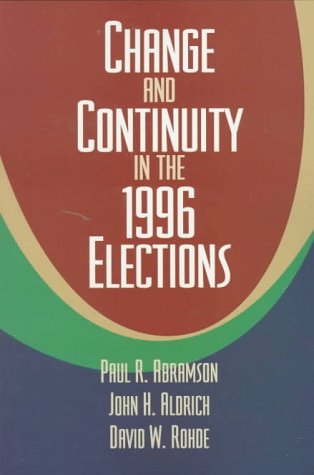 Beispielbild fr Change and Continuity in the 1996 Elections zum Verkauf von Cambridge Rare Books