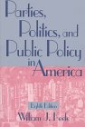 Parties, Politics, and Public Policy in America (9781568023526) by William J. Keefe
