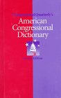 9781568023717: Congressional Quarterly's American Congressional Dictionary