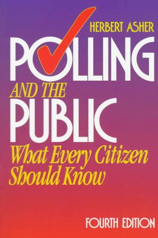 Stock image for Polling and the Public: What Every Citizen Should Know for sale by Wonder Book