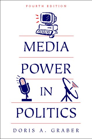 Beispielbild fr Media Power in Politics zum Verkauf von Wonder Book