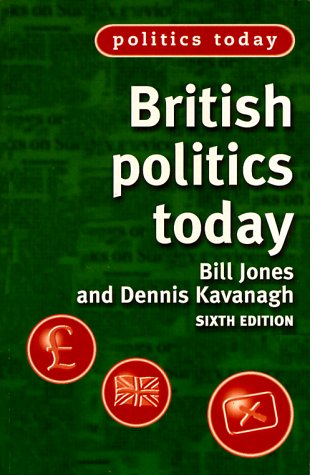 Beispielbild fr British Politics Today zum Verkauf von Better World Books