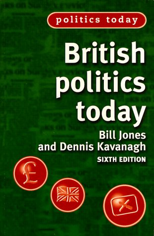 Imagen de archivo de British Politics Today a la venta por Better World Books