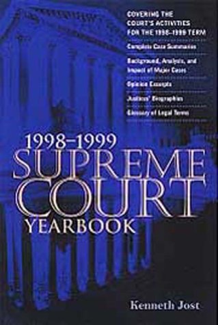 Beispielbild fr The Supreme Court Yearbook 1998-1999 : Covering the Court's Activities for the Entire Term zum Verkauf von Better World Books