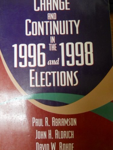 Stock image for Change and Continuity in the 1996 and 1998 Elections for sale by Wonder Book