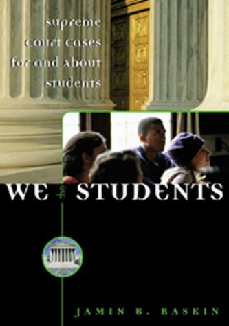 Beispielbild fr We the Students: Supreme Court Decisions for and About Students zum Verkauf von Wonder Book