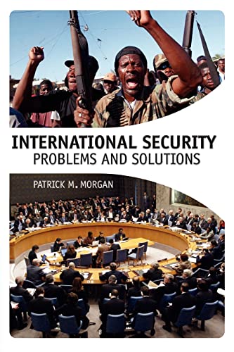 Imagen de archivo de International Security: Problems and Solutions a la venta por SecondSale
