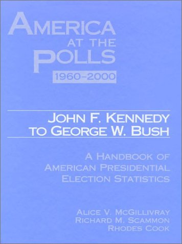 Imagen de archivo de America at the Polls, 1960-2000 a la venta por Better World Books