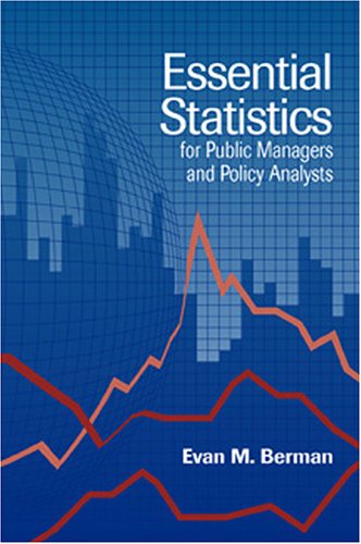 Stock image for Essential Statistics for Public Managers and Policy Analysts for sale by Open Books