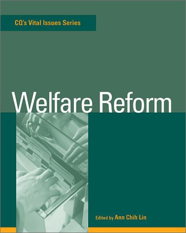 Stock image for Welfare Reform (Cq's Vital Issues) for sale by Books From California