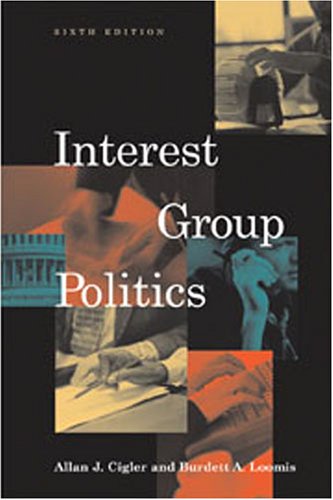 Stock image for Interest Group Politics for sale by Better World Books