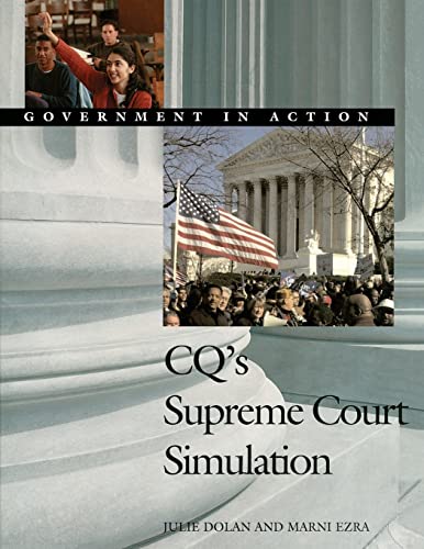 Imagen de archivo de CQ's Supreme Court Simulation: Government in Action (Government in Action Simulations) a la venta por SecondSale