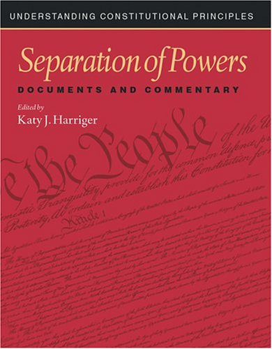 Stock image for Separation of Powers: Documents and Commentary for sale by ThriftBooks-Dallas