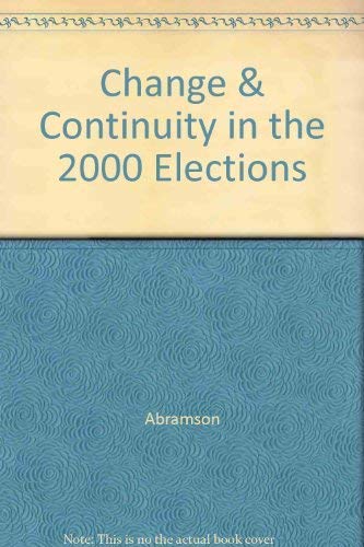 Stock image for Change and Continuity in the 2000 Elections for sale by Better World Books: West