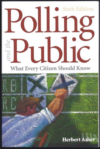 Beispielbild fr Polling and the Public: What Every Citizen Should Know zum Verkauf von Wonder Book