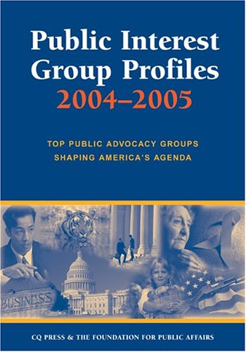 Imagen de archivo de Public Interest Group Profiles 2004-2005 a la venta por Better World Books